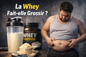 La Whey Fait-elle Grossir ? Vérité + Explication Complète (Tunisie 2026)